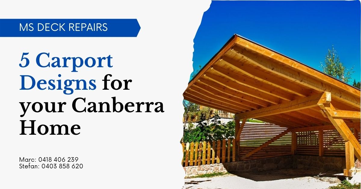 5 Carport Designs for your Canberra Home
