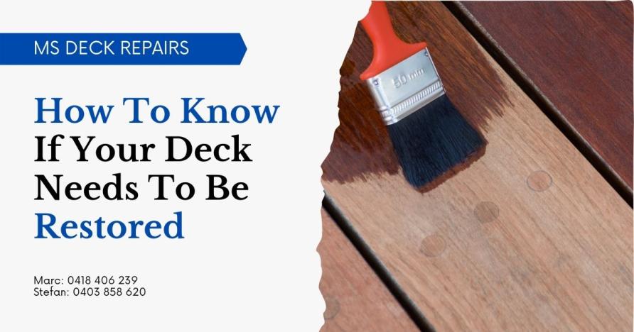 How To Know If Your Deck Needs To Be Restored