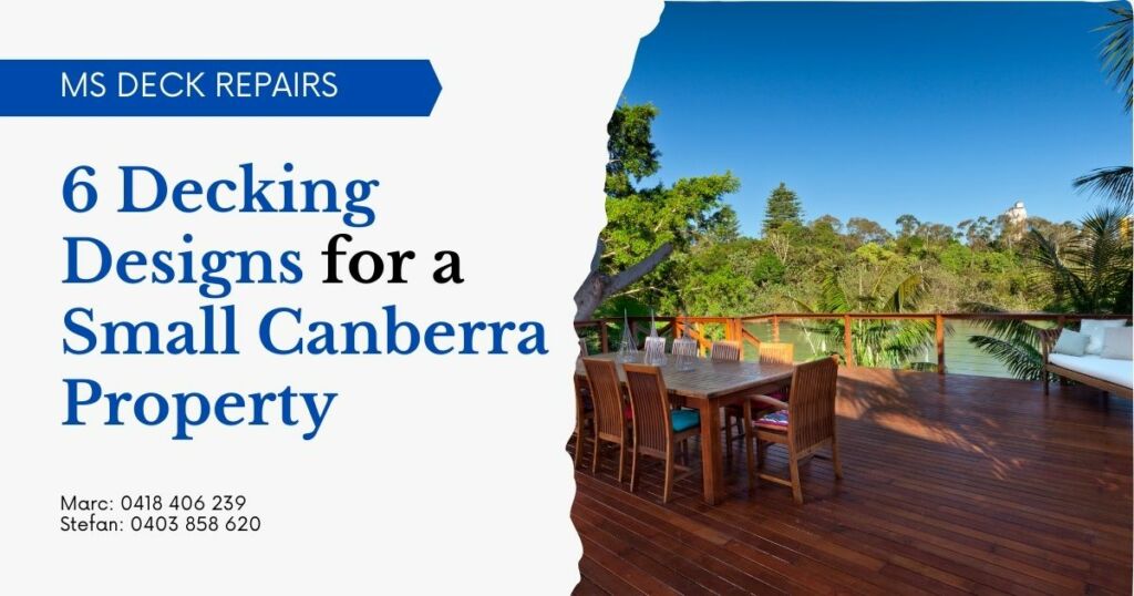 6 Decking Designs for a Small Canberra Property
